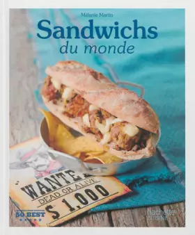 Couverture du produit · Sandwichs du monde: 50 Best