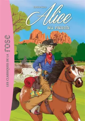 Couverture du produit · Alice 04 - Alice au ranch