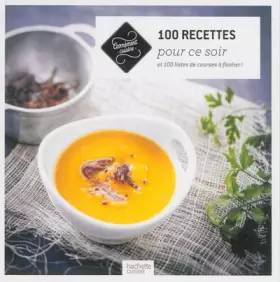 Couverture du produit · 100 Recettes pour ce soir