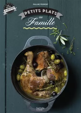 Couverture du produit · Petits plats en famille