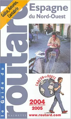 Couverture du produit · Espagne du Nord-Ouest, édition 2004