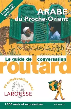 Couverture du produit · Guide de conversation Arabe du Proche-Orient
