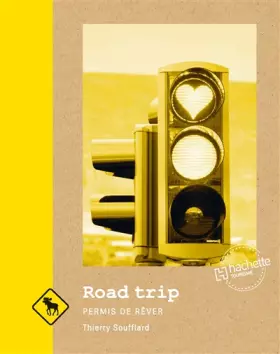 Couverture du produit · Road trip: Permis de rêver