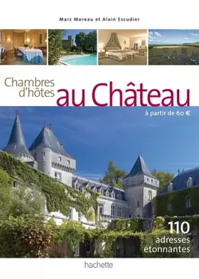 Couverture du produit · Chambres d'hôtes au château