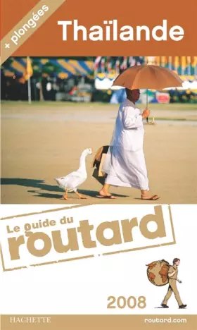 Couverture du produit · Guide du Routard Thaïlande 2008