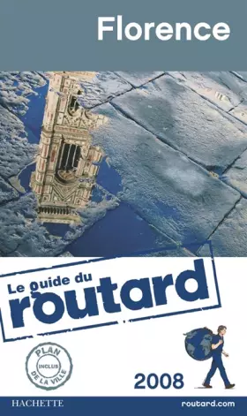 Couverture du produit · Guide du Routard Florence 2008