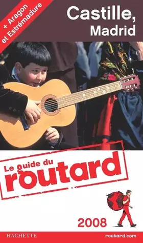 Couverture du produit · Castille, Madrid : Aragon et Estrémadure
