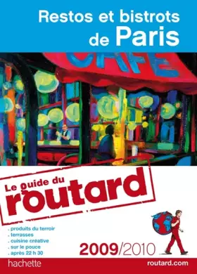Couverture du produit · Restos et Bistrots de Paris 2009/2010