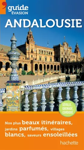 Couverture du produit · Guide Evasion Andalousie