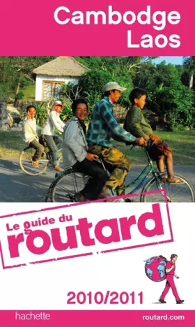 Couverture du produit · Cambodge Laos 2010