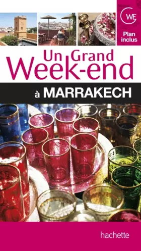 Couverture du produit · Un grand week-end à Marrakech
