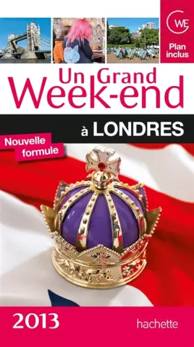 Couverture du produit · Un grand week-end à Londres 2013