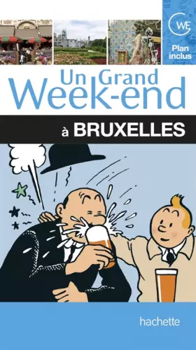 Couverture du produit · Un grand week-end à Bruxelles