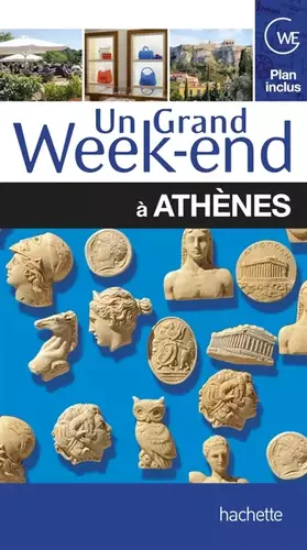 Couverture du produit · Un Grand Week-End à Athènes