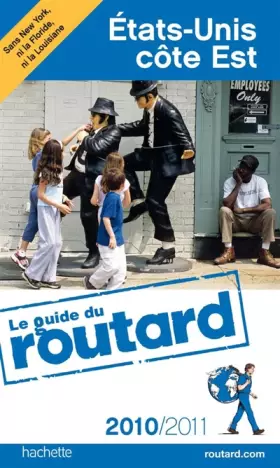 Couverture du produit · Guide du Routard États-Unis Côte Est 2010/2011