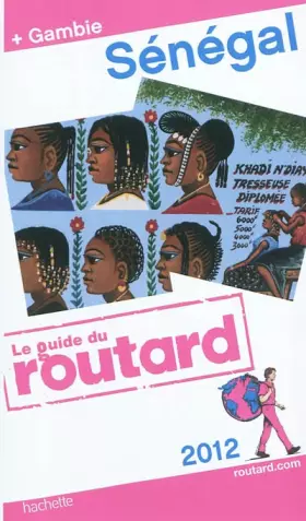 Couverture du produit · Guide du Routard Sénégal (+ Gambie) 2012