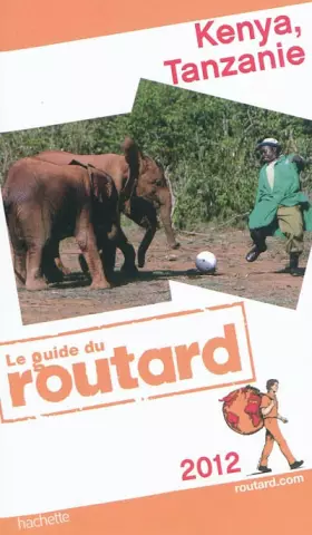 Couverture du produit · Guide du Routard Kenya, Tanzanie 2012