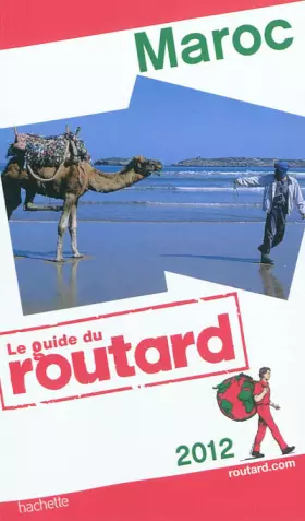 Couverture du produit · Guide du Routard Maroc 2012