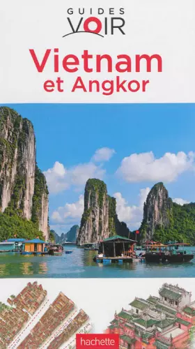 Couverture du produit · Guide Voir Vietnam - Angkor