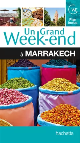 Couverture du produit · Un Grand Week-End à Marrakech