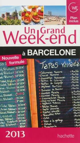 Couverture du produit · Un Grand Week-End à Barcelone 2013