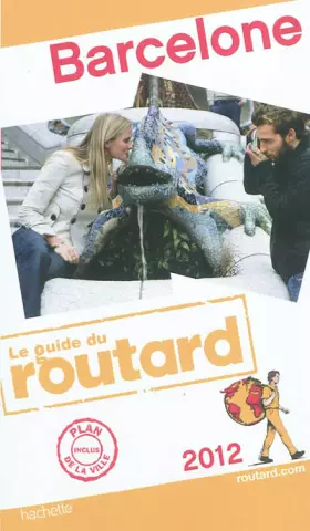 Couverture du produit · Guide du Routard Barcelone 2012