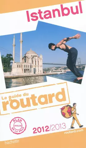 Couverture du produit · Guide du Routard Istanbul 2012/2013