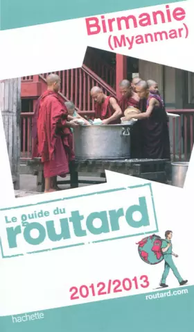 Couverture du produit · Guide du Routard Birmanie 2012/2013