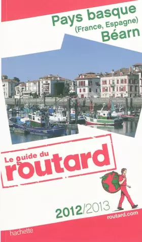 Couverture du produit · Guide du Routard Pays basque et Béarn 2012/2013