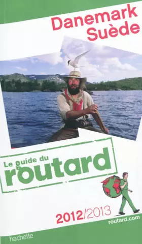 Couverture du produit · Guide du Routard Danemark, Suède 2012/2013
