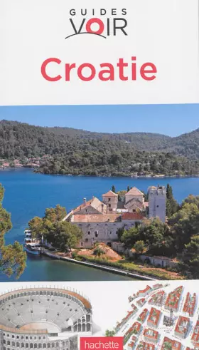 Couverture du produit · Guide Voir Croatie