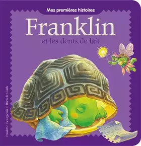 Couverture du produit · Franklin et les dents de lait