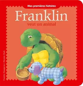 Couverture du produit · Franklin veut un animal