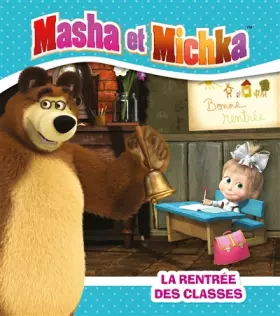 Couverture du produit · Masha et Michka -La rentrée des classes