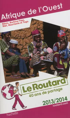 Couverture du produit · Le Routard Afrique de l'Ouest 2013/2014
