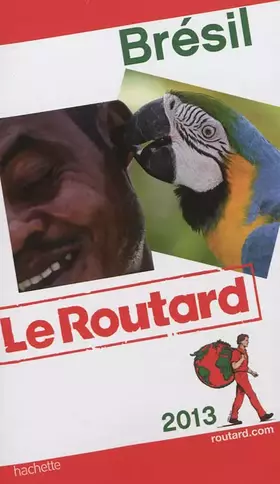 Couverture du produit · Guide du Routard Brésil 2013