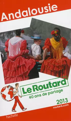 Couverture du produit · Le Routard Andalousie 2013