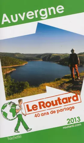 Couverture du produit · Le Routard Auvergne 2013
