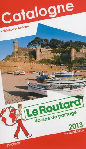 Couverture du produit · Le Routard Catalogne 2013