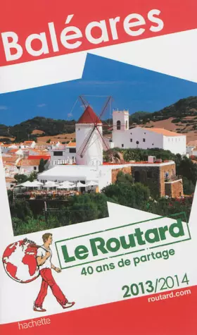 Couverture du produit · Le Routard Baléares 2013/2014