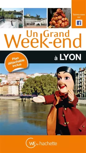 Couverture du produit · Un Grand Week-End à Lyon