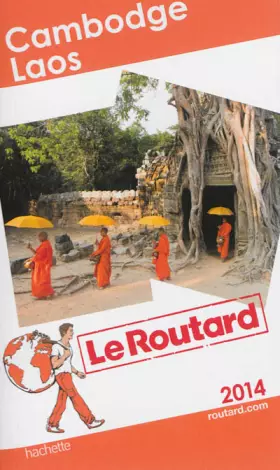 Couverture du produit · Le Routard Cambodge 2014