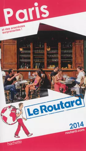 Couverture du produit · Le Routard Paris 2014