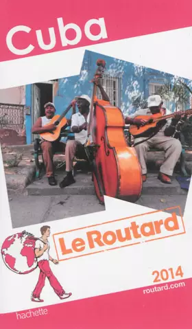 Couverture du produit · Le Routard Cuba 2014