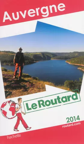 Couverture du produit · Le Routard Auvergne 2014
