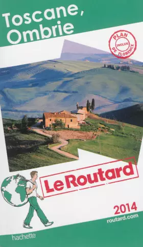 Couverture du produit · Guide du Routard Toscane, Ombrie 2014