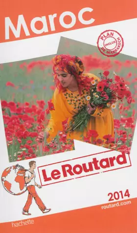 Couverture du produit · Guide du Routard Maroc 2014