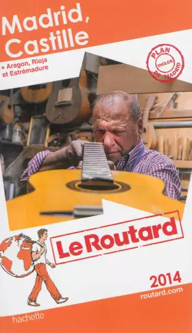Couverture du produit · Guide du Routard Madrid, Castille 2014