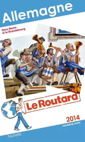 Couverture du produit · Guide du Routard Allemagne 2014