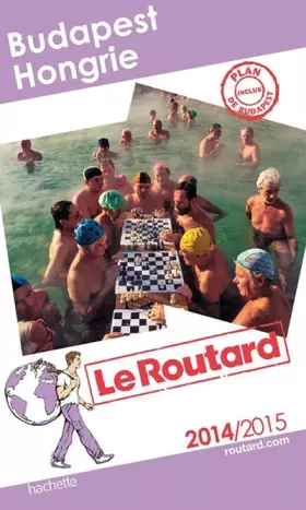 Couverture du produit · Guide du Routard Budapest, Hongrie 2014/2015